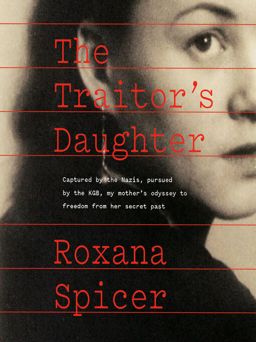 Title details for The Traitor's Daughter by Roxana Spicer - Wait list